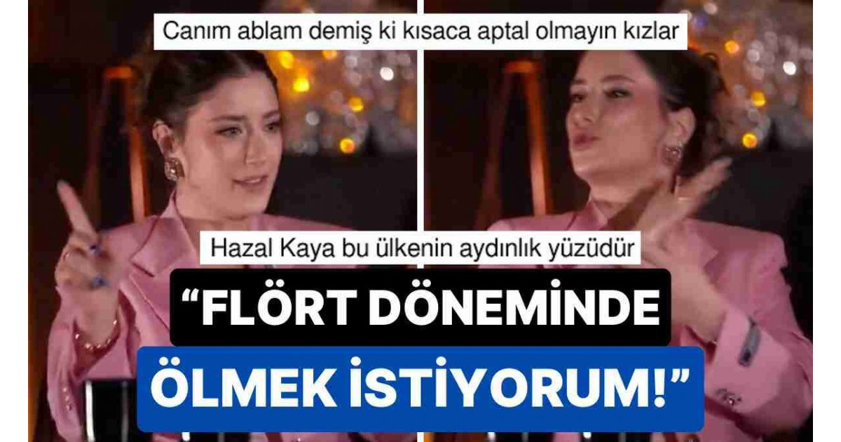 Her Fikri Olay Hazal Kaya'nın Flört Döneminin Korkunçluğuyla İlgili İtirafı Milyonların Hissine Tercüman Oldu 