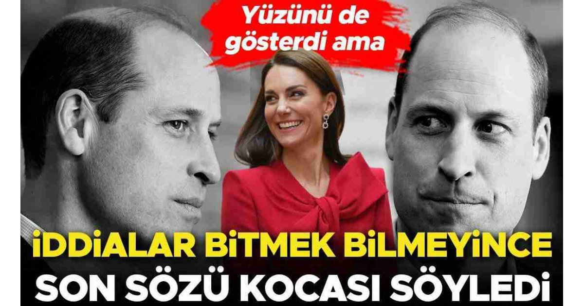 Kate ortaya çıktı ama kimse iyi olduğuna ikna olmadı… Prens William en sonunda sessizliğini bozdu 