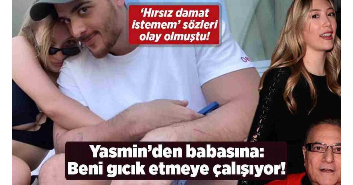 Yasmin Erbil'den babası Mehmnet Ali Erbil'e: Beni gıcık etmeye çalışıyor! 