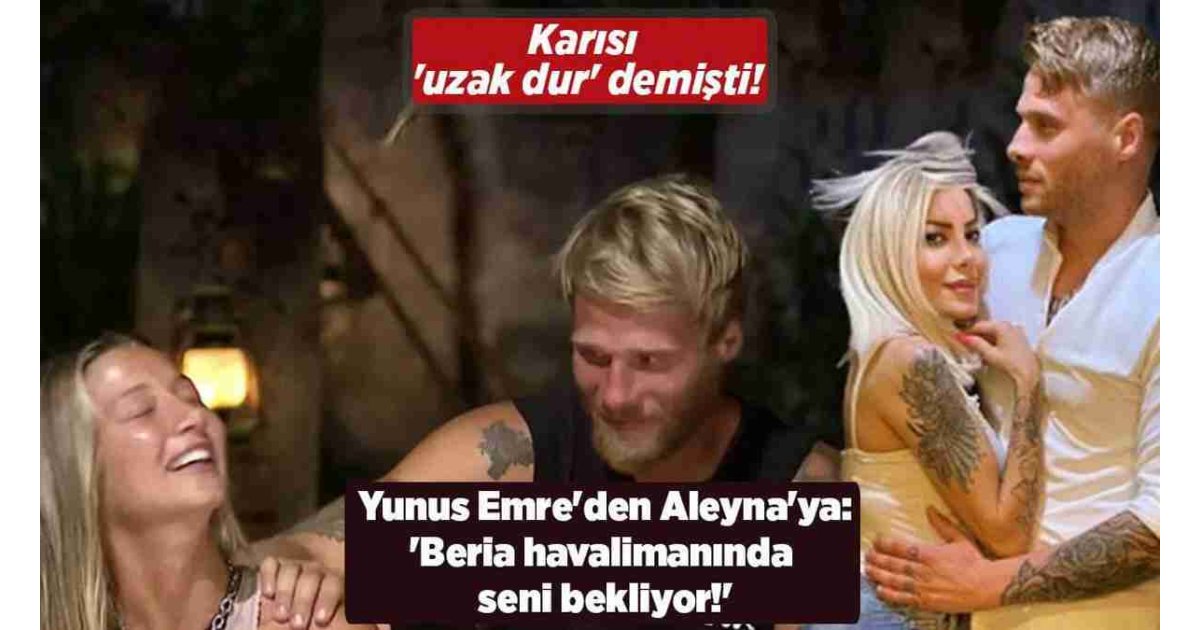 Karısı 'uzak dur' demişti! Yunus Emre'nin Aleyna Kalaycıoğlu sözleri şaşırttı 