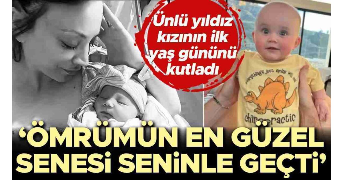 Ünlü oyuncu kızının ilk doğum gününü kutladı: Hayatımın en güzel senesi 