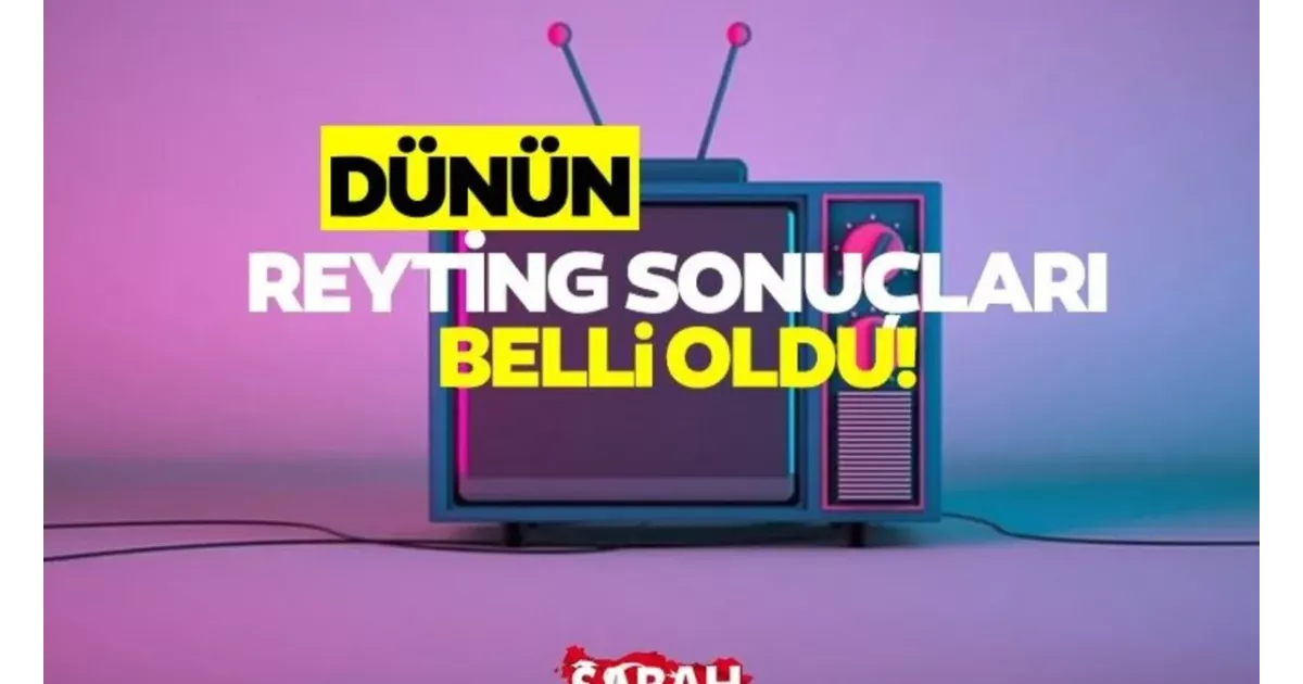 Dünkü reyting sonuçları açıklandı mı, birinci kim oldu? İşte 2 Şubat Pazar reyting sıralaması ile dünün galibi…