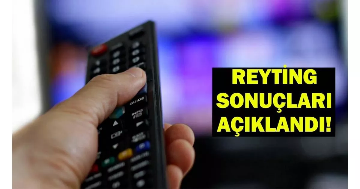 REYTİNG SONUÇLARI 31 MAYIS 2025 | Can Borcu, Şampiyonlar Ligi Maçı, Survivor, Güldür Güldür Show Reyting Sonuçları! Dün En Çok Hangi Program İzlendi?