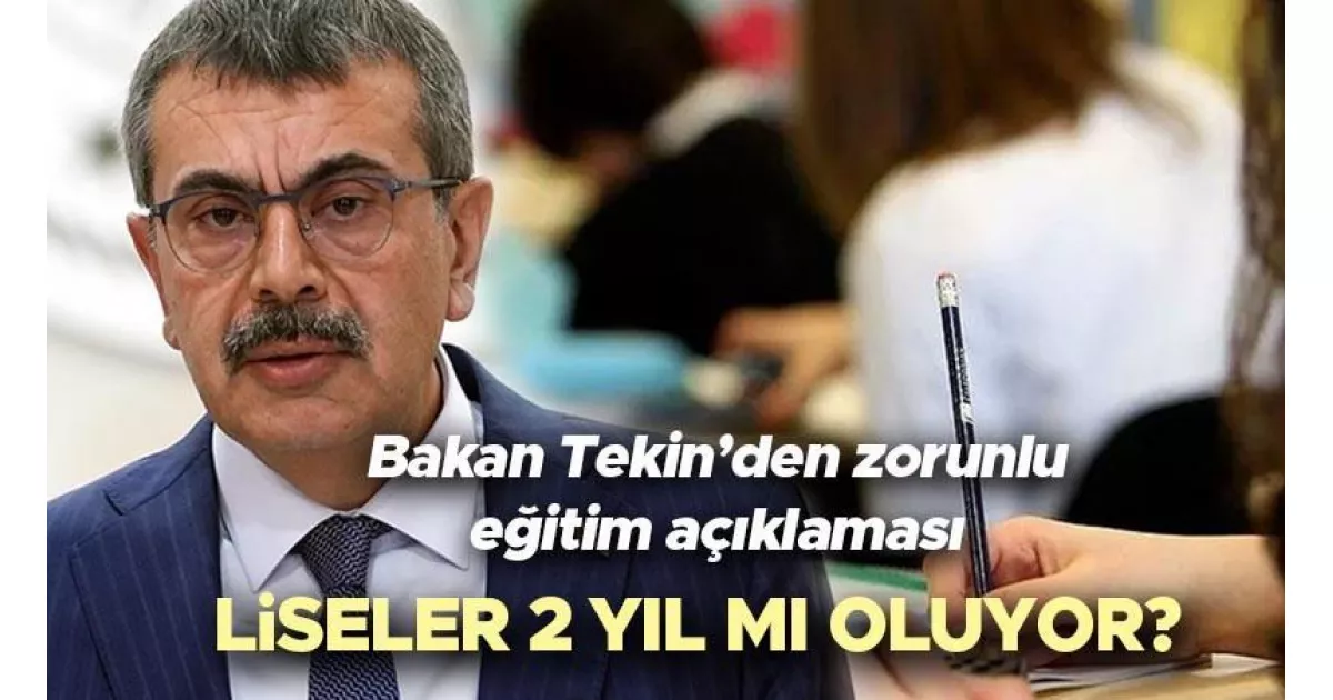 Zorunlu eğitim süresi kısalacak, lise 2 yıla inecek. Bakan Tekin, zorunlu eğitimin son 4 yılına revizyon yapılacağını açıkladı.