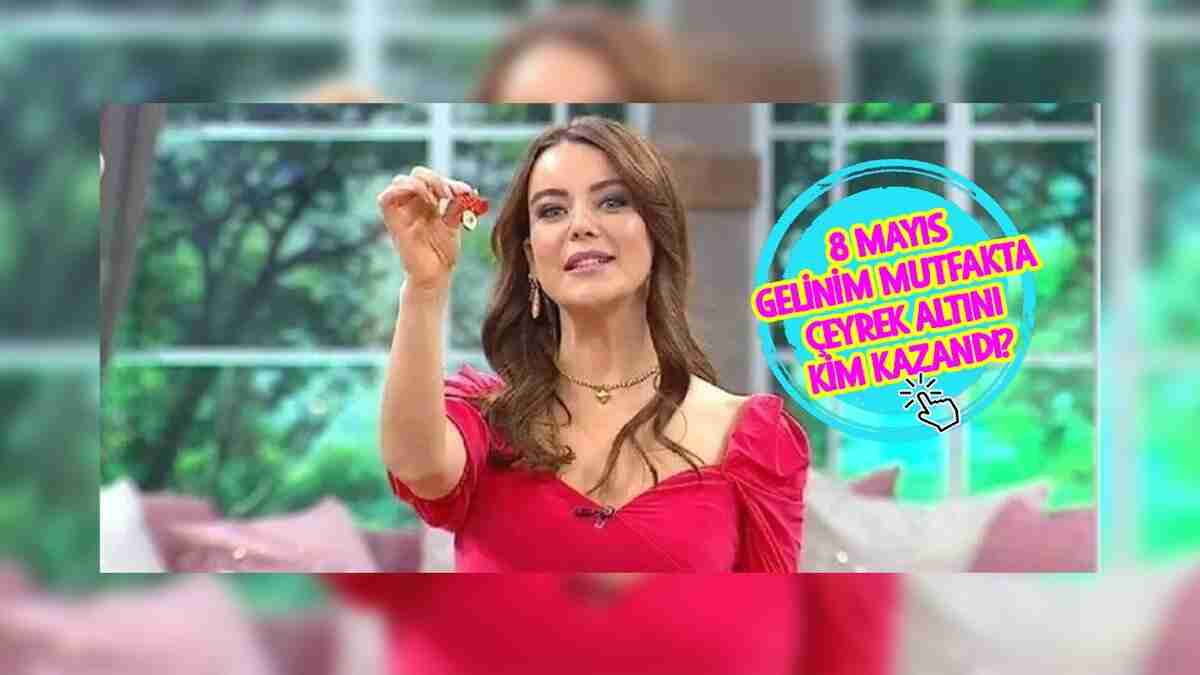 GELİNİM MUTFAKTA ÇEYREK ALTINI KİM KAZANDI? | Gelinim Mutfakta 8 Mayıs 2024 puan durumu 