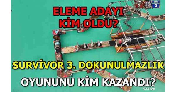 SURVİVOR DOKUNULMAZLIĞI KİM, HANGİ TAKIM KAZANDI? Survivor All Star 2024 üçüncü eleme adayı kim oldu? Survivor'da haftanın eleme adayları şekilleniyor! SURVİVOR DOKUNULMAZLIĞI KİM, HANGİ TAKIM KAZANDI? Survivor All Star 2024 üçüncü eleme adayı kim oldu? Survivor'da haftanın eleme adayları şekilleniyor!