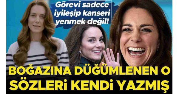 Kate Middleton boğazına düğümlenen o sözlerin hepsini kendi yazdı… Tek görevi kanseri yenip hayatta kalmak değil! Kate Middleton boğazına düğümlenen o sözlerin hepsini kendi yazdı… Tek görevi kanseri yenip hayatta kalmak değil!