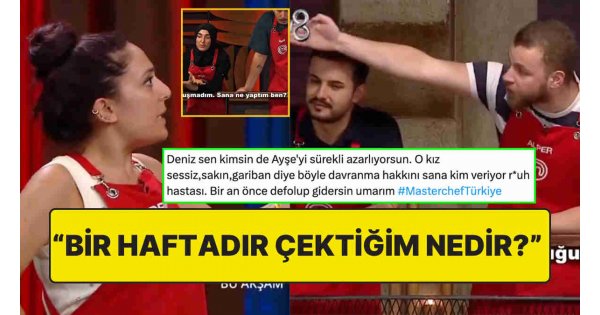Çocuğun Değil Senin! MasterChef Deniz'in Ayşe'yi Azarlaması Alper'i Çileden Çıkardı! Çocuğun Değil Senin! MasterChef Deniz'in Ayşe'yi Azarlaması Alper'i Çileden Çıkardı!