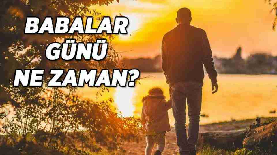 Babalar Günü ne zaman?