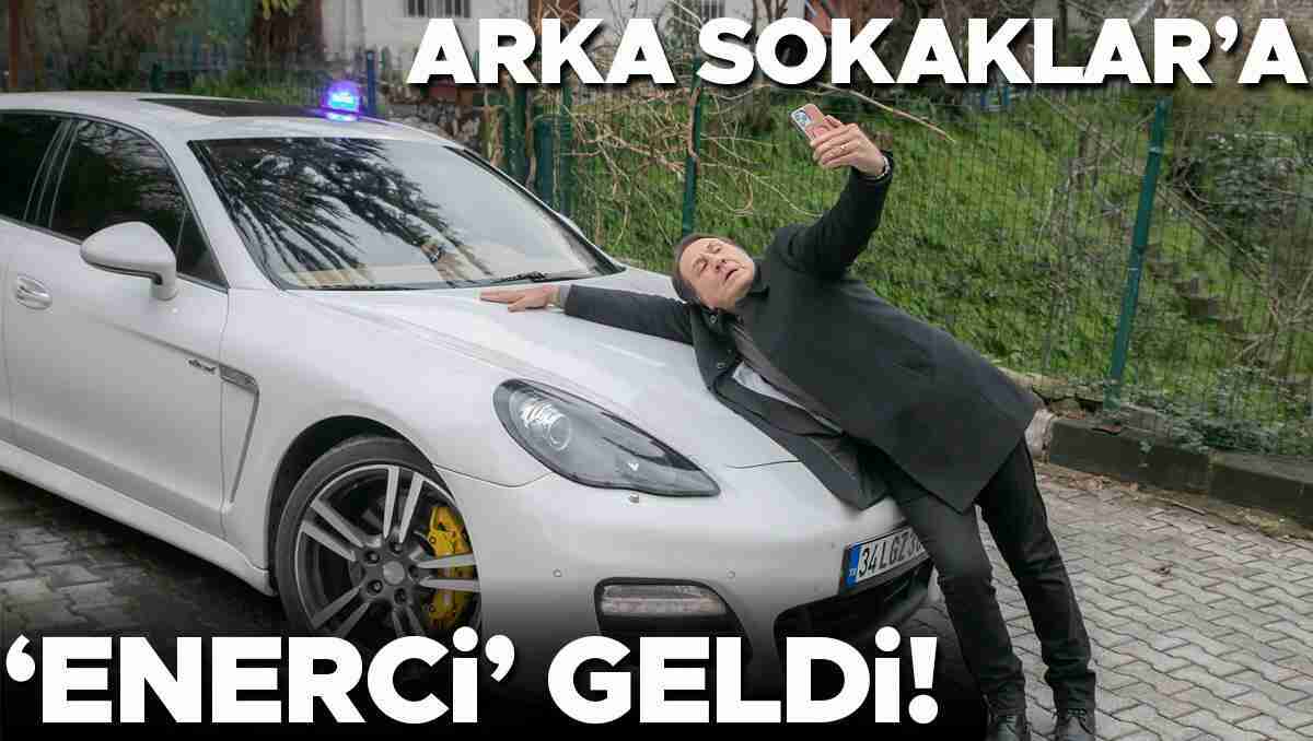 Arka Sokaklar'a 'Enerci' geldi - Güncel Haberler