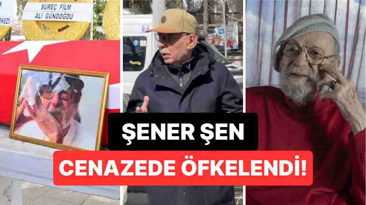 Şener Şen, Kayhan Yıldızoğlu'nun Cenazesinde Öfkeden Deliye Döndü