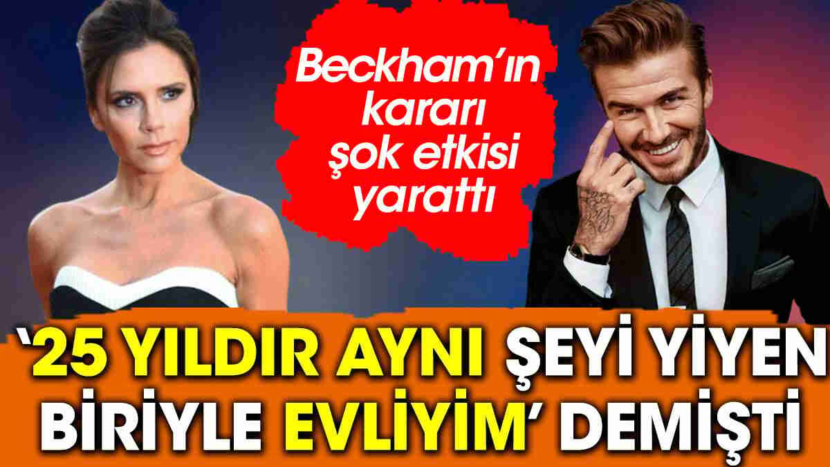 Beckham'ın kararı şok etkisi yarattı
