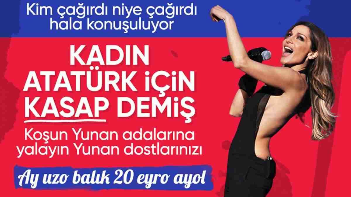 Yunan şarkıcı Despina Vandi Atatürk için 'kasap' dedi 